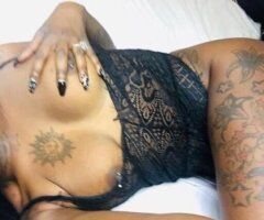 INCALLS ONLY IM BACK TATTED PRINCESS 💦📲 THAT DICK IN MY Esophagus 👉🏽PRINCESS INCALLS ONLY BABY 💯🌹LAYING IN THE BED NAKED HORNEY 💦READY TO GET FUKD ON AN MY PUSSY Touched. on 😘📲IM THE BEST IN THE USA I WANNA BE YOUR SLUT - 12