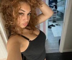FUN W/ a baddie😍😍😍😍incall - 2